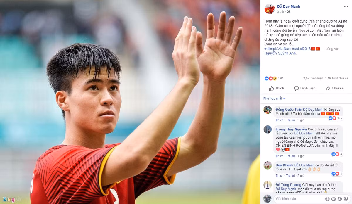 "Hôm nay là ngày cuối cùng trên chặng đường Asiad 2108. Cám ơn mọi người đã luôn ủng hộ và đồng hành cùng đội tuyển. Người con Việt Nam sẽ luôn nỗ lực, cố gắng để tiếp tục chiến đấu trên những chặng đường sắp tới. Cám ơn và xin lỗi" là lời chia sẻ của trung vệ Đỗ Duy Mạnh.