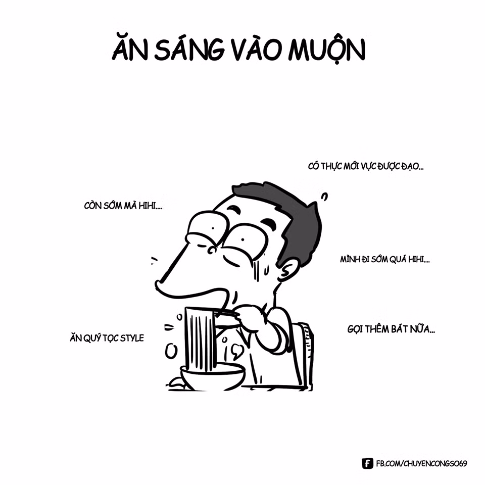 Ăn sáng muộn dẫn tới đi làm muộn.