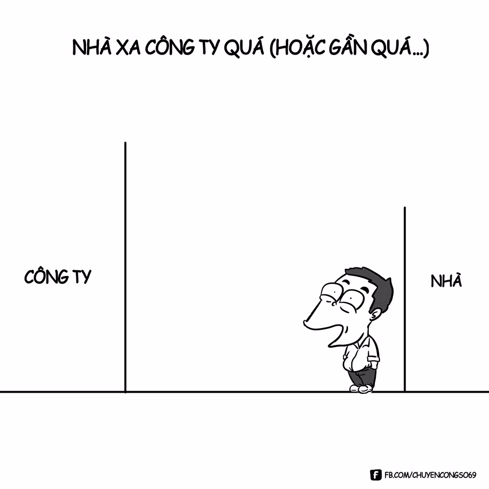 Nhà và công ty quá xa nhau khiến người đi làm cũng chọn làm lý do để đưa vào album đi làm muộn của mình.