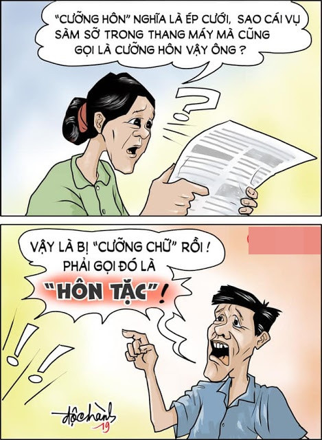 Từ sự việc trên nạn nhân của vụ việc cưỡng hôn trên là nữ sinh V. bức xúc cho biết: "Phạt như vậy hoàn toàn chưa đủ sức răn đe cho anh ta và những người khác. Chẳng nhẽ chỉ cần bỏ ra 200 ngàn đồng thì ra đường muốn làm gì ai cũng được sao? Đến giờ này tôi không biết nói gì thêm… Tôi mong pháp luật sẽ có hình phạt thích đáng hơn".