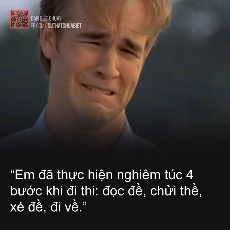 Một thí sinh hậm hực nói: "Đề Văn năm nay quá dễ. Em chắc 9 điểm trong lòng bàn tay nhưng 1 điểm còn lại nó nằm trên mặt giấy".