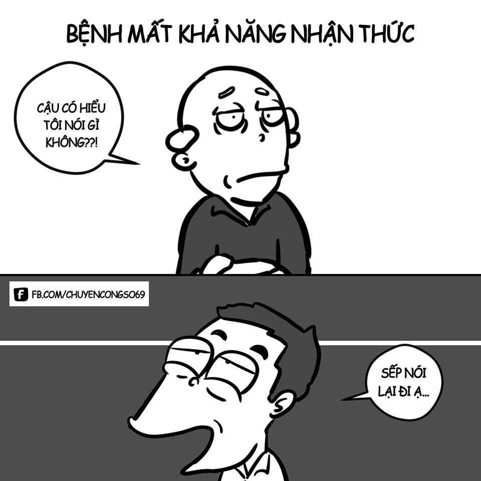 Căn bệnh mất khả năng nhận thức thường xảy ra giữa sếp và các nhân viên.