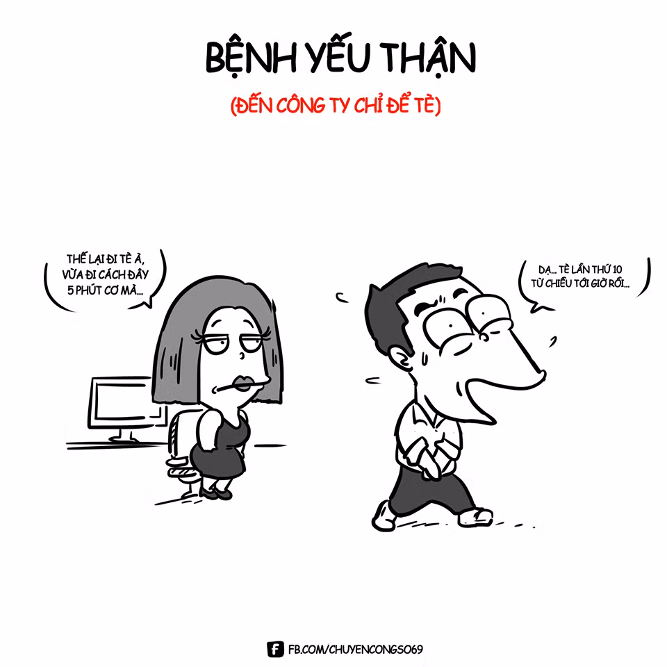 Bệnh thận của nhân viên văn phòng là căn bệnh làm khổ nhà vệ sinh nhất.