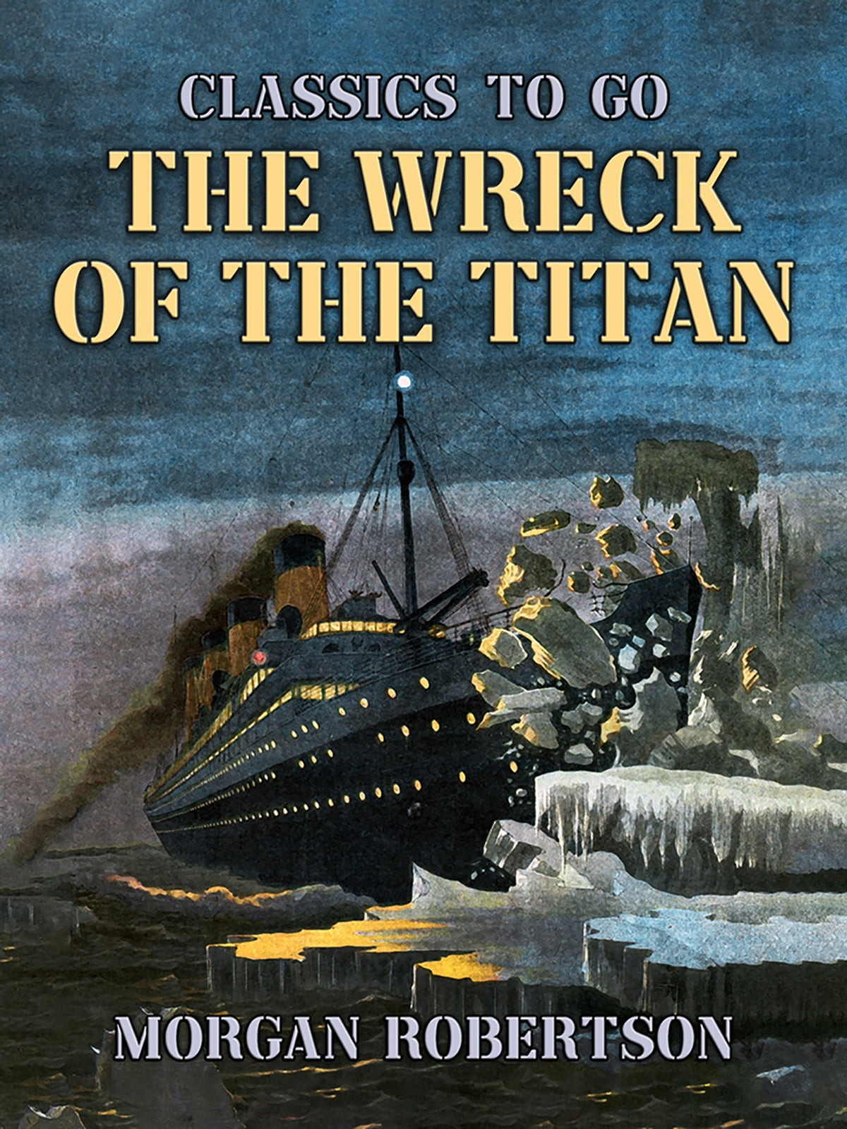 Tiểu thuyết "Futility, or the Wreck of the Titan" xuất bản năm 1898 của tác giả Morgan Robertson có nhiều điểm trùng lặp khó tin với số phận tàu Titanic huyền thoại. Trong cuốn tiểu thuyết này, nhà văn Morgan mô tả một con tàu khổng lồ, xa hoa bậc nhất mang tên Titan. Trên hành trình vượt đại dương qua New York trong một đêm tháng 4, con tàu đã đâm phải băng trôi.
