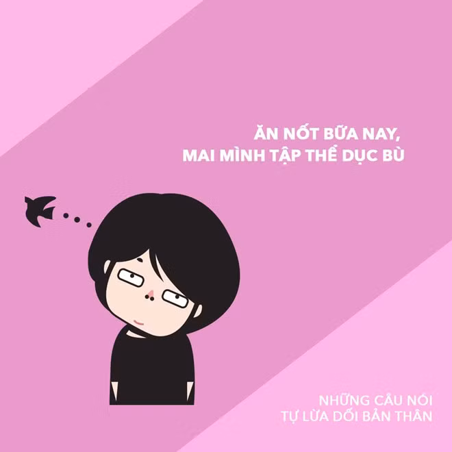 Ngày mai là ngày không bao giờ tới trong ý nghĩ của nhiều người.