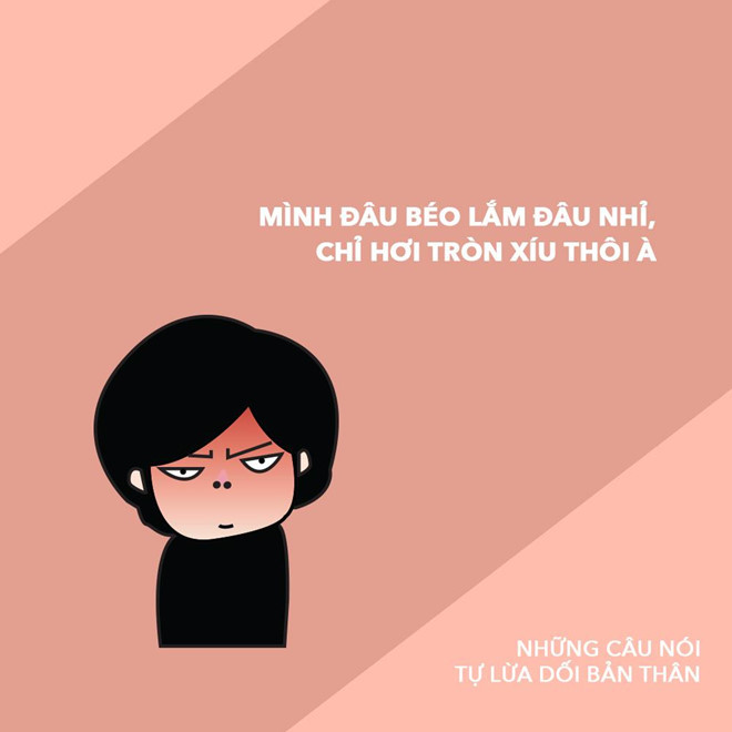 Chỉ hơi mũm mĩm thôi nên ăn thoải mái đi nhỉ, giảm cân làm gì.