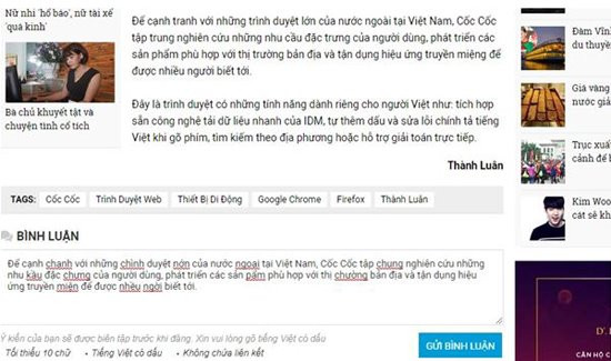 Khi người dùng trình duyệt Cốc Cốc bình luận trên một trang báo điện tử hoặc trên Facebook trình duyệt sẽ phát hiện những lỗi chính tả và gợi ý giúp người dùng sửa lỗi.