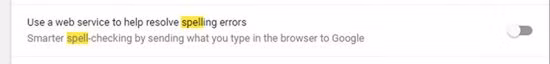 Ảnh: tính năng Spell Check của Google Chrome được mặc định tắt (chrome://settings/?search=spell)