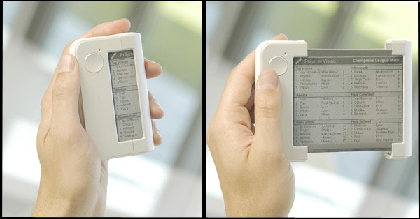 Năm 2006, Polymer Vision ra mắt thiết bị với màn hình có thể cuộn lại được nhiều vòng để nhỏ, gọn hơn mang tên gọi Readius.