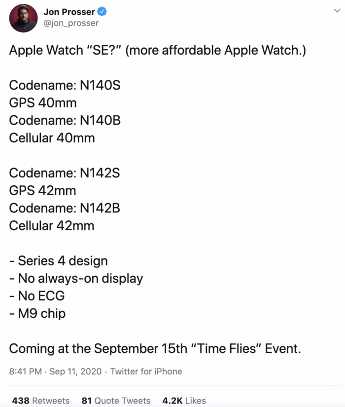 Nguồn tin từ leaker nổi tiếng Jon Prosser ngày 12/9 cho rằng Apple sẽ trình làng một phiên bản Apple Watch "giá rẻ" ngay trong sự kiện diễn ra vào hôm 15/9 sắp tới.