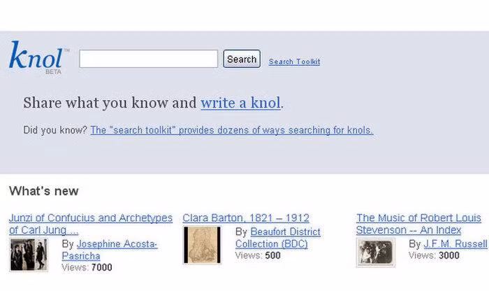 Knol là cách đáp trả của Google với Wikipedia với mục tiêu trở thành nơi người dùng chia sẻ các bài viết về nhiều lĩnh vực. Tuy nhiên rất tiếc Knol lại không có số lượng người dùng đủ lớn và đóng cửa năm 2012.