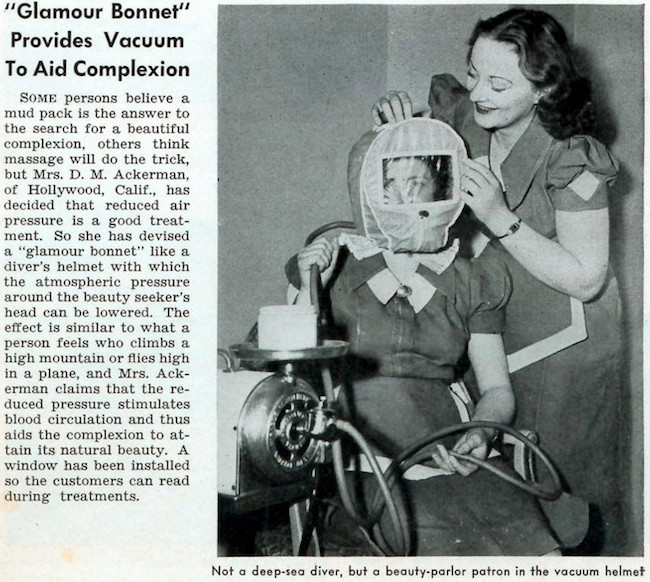 Ý tưởng cho thiết bị này là từ mũ lặn biển, với cơ chế giảm áp suất khí quyển xung quanh đầu của một người, giúp cải thiện làn da. Các nguyên mẫu ban đầu của chiếc mũ bảo hiểm đẹp này khiến người dùng chìm trong bóng tối hoàn toàn cực đáng sợ sau đó nhanh chóng biến mất vì không mang lại hiệu quả gì.