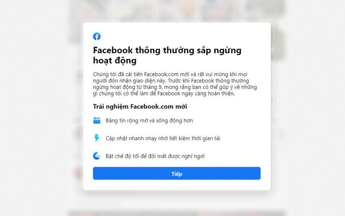 Mới đây, Facebook đã đích thân gửi thông báo tới những người dùng đang sử dụng Facebook Beta về thời điểm kết thúc vòng đời của phiên bản giao diện cũ. Theo đó, kể từ ngày 23/9, giao diện nền web cũ sẽ bị loại bỏ hoàn toàn, và chính thức thay thế bằng giao diện Facebook mới.