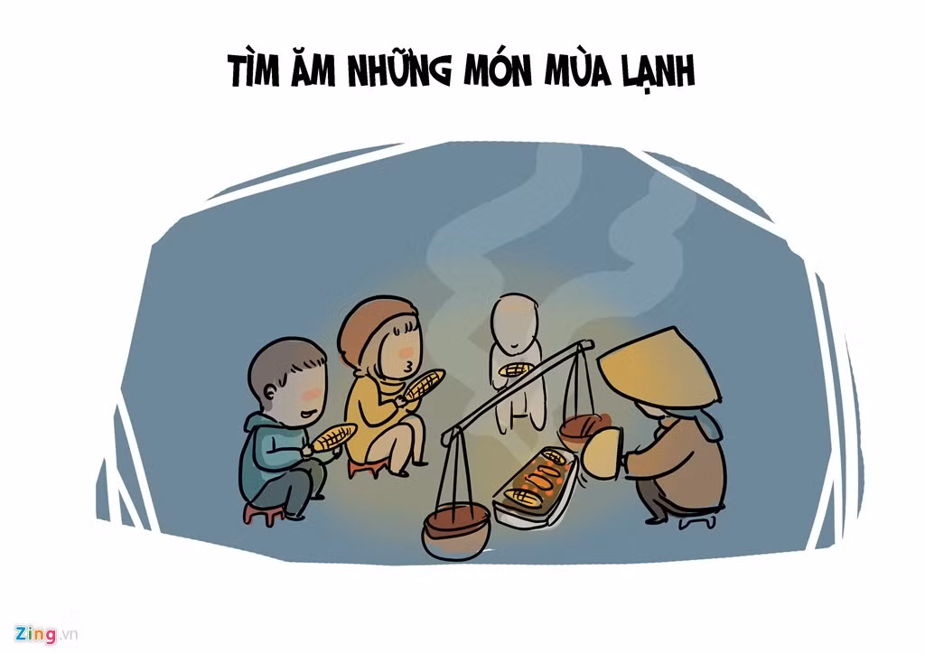 Những món ăn mùa lạnh như ngô nướng, sắn luộc, bánh trôi tàu... lúc nào cũng ngon.