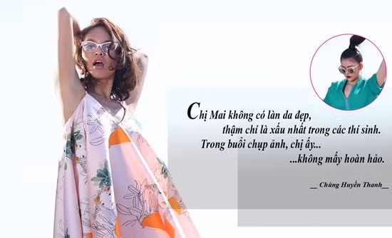 Sau đó, chân dài 19 tuổi còn cho rằng Quỳnh Mai là thí sinh có làn da xấu nhất trong cuộc thi. Nước da sậm màu khiến vũ công kém hoàn hảo trong những shoot ảnh của chương trình.