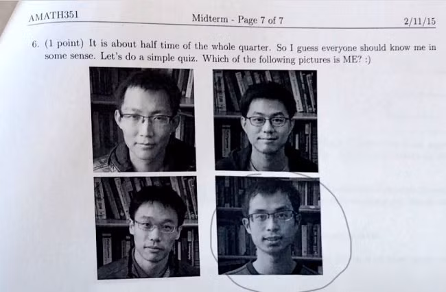 “Bức ảnh nào là tôi?” – một câu hỏi trong bài kiểm tra. Câu hỏi này dành cho những học sinh hay trốn học.