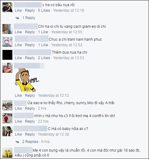 Trước đó, cả Minh Hà và Lý Hải đều cho rằng, có con là chuyện vui, trời ban cho mình thì mình nhận chứ sợ gì mà không dám nói. Tuy nhiên, chỉ có người thân cận mới hay, ai quen biết vợ chồng cô đều rõ tính mình dễ chịu, không so đo. Nếu có tin vui, nhất định họ sẽ thông báo tới công chúng để chia sẻ.