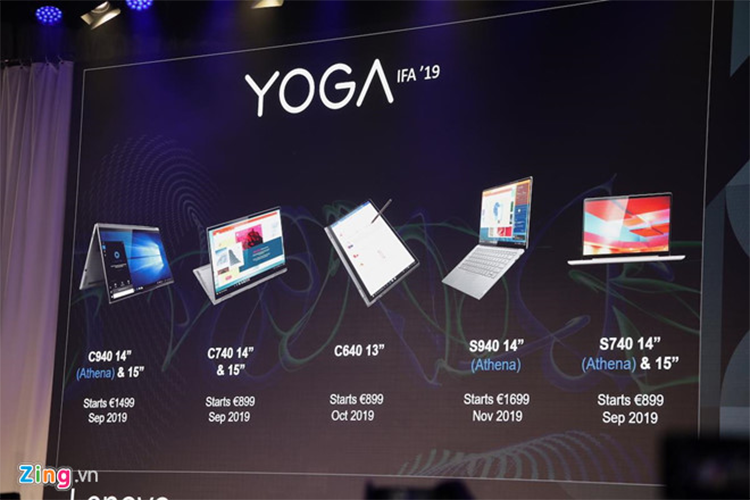 Dòng sản phẩm Yoga được Lenovo giới thiệu tại IFA 2019 có 5 máy, nhưng chỉ có C940, C740 và S740 được bán sớm từ tháng 9/2019. Dòng Yoga của Lenovo sẽ cạnh tranh với các đối thủ như MacBook, Dell XPS, LG Gram hay Spectre của HP.