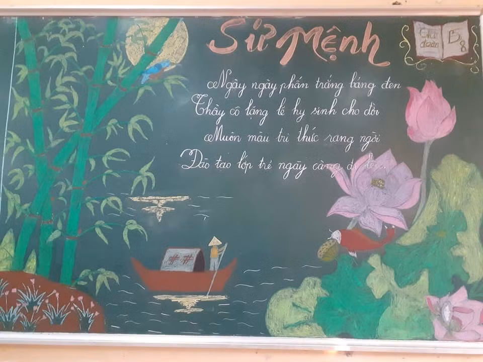 Viết lên tấm bảng là những bài thơ, câu chữ từng đoạn tâm tư, tình cảm của học sinh đến "người lái đò".