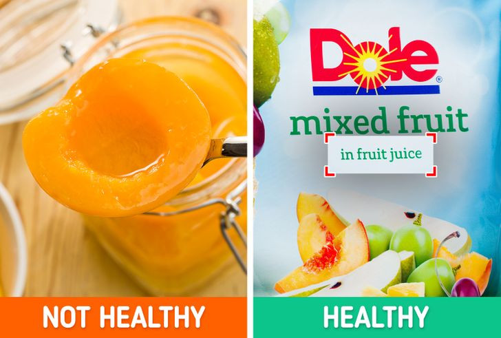 8. Trái cây đóng hộp trong xi-rô: Nhiều thương hiệu trái cây đóng hộp có xu hướng sử dụng xi-rô như một chất bảo quản. Xi-rô có thể chứa quá nhiều đường và giá trị dinh dưỡng của trái cây giảm đáng kể vì điều này. Chuyên gia dinh dưỡng khuyên bạn nên chọn trái cây đã được đóng hộp trong nước ép của chính nó thay vì trong xi-rô, để giảm lượng đường.