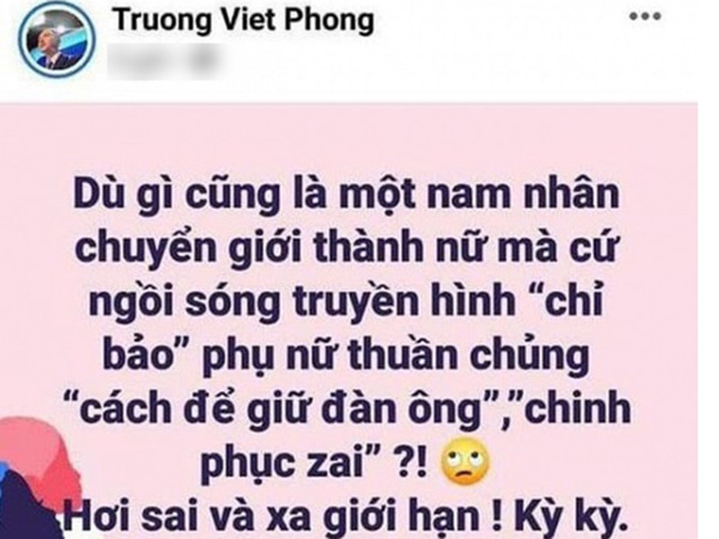 Cách đây không lâu, MC VTV - Trương Việt Phong gây xôn xao khi chia sẻ dòng tâm sự được cho là ám chỉ nữ ca sĩ chuyển giới Hương Giang Idol.
