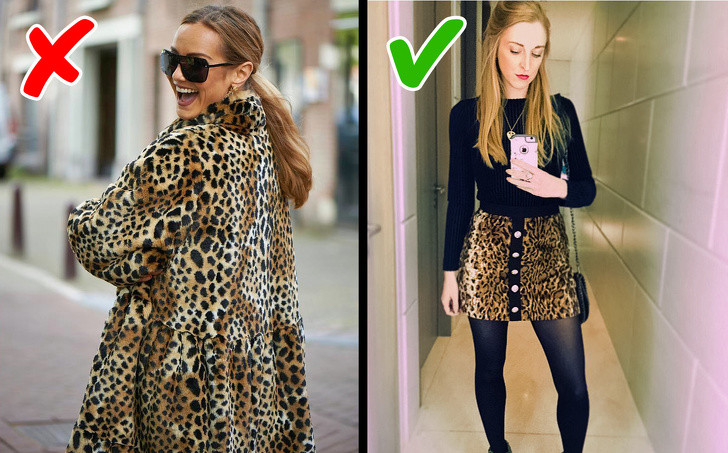 Dùng quá nhiều họa tiết báo: Nhiều nhà tạo mẫu cho rằng việc mặc họa tiết báo đốm quá nhiều sẽ gây rối mắt và làm bạn kém sang.