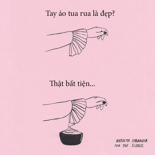 Mua quần áo ai để ý nhiều thứ đâu, chỉ cần đẹp là được, chuyện bất tiện tính sau. Nhưng khi mua về, muốn hối hận cũng trễ rồi. Đi ăn cứ vướng víu, đi ngoài đường cứ kéo lên kéo xuống quá mệt mỏi. Nhưng thói xấu này bỏ không được, chịu thôi...