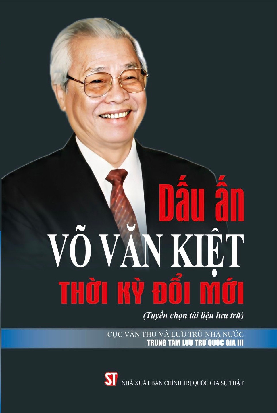 Dau an cuoc doi, su nghiep dong chi Vo Van Kiet qua tung trang sach-Hinh-2