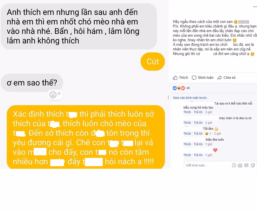 “Hãy ngầu theo cách của một con sen. Không phải em kiêu chảnh gì đâu ạ, nhưng bạn này mỗi lần đến nhà em đều lấy chân đạp vào chó mèo của em xong chê bai các kiểu. Em nhắc nhở rồi không nghe, hôm nay nhắn tin em chửi luôn. À mấy sen đừng trách em không chửi anh lúc đá, em là nhân viên thực tập, anh là sếp em nên em cũng nể. Nhưng giờ thì có thế nào cả đời em cũng chửi ạ.” Trò chuyện cùng Linh, chủ nhân của câu chuyện trên thì được biết, Linh sinh năm 1997, là du học sinh vừa từ Úc trở về và đang thực tập tại 1 công ty Hải Phòng. Người đàn ông mà Linh nhắc đến trong câu chuyện trên hiện là sếp cô ở cơ quan. Hiện tại Linh đang nhận nuôi 3 chú chó, 1 chú mèo trong nhà.