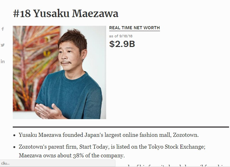 Theo thống kế của Forbes, tỷ phú Yusaku Maezawa đang sở hữu khối tài sản trị giá 2,9 tỷ USD và là người giàu thứ 18 tại Nhật Bản. Ảnh: Forbes.