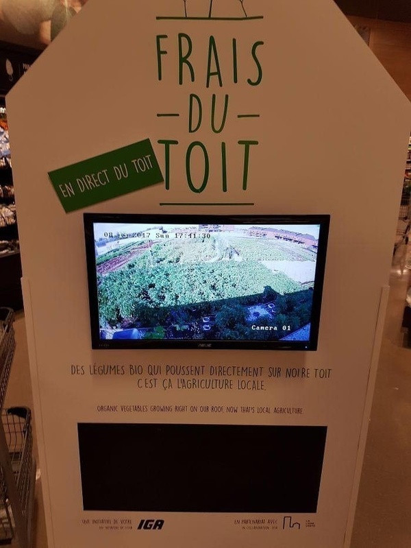 Thay vì nhập rau củ, một cửa hàng ở Montréal, Québec (Canada) tự trồng trên sân thượng và truyền hình trực tuyến xuống khu mua sắm để khách hàng yên tâm về nguồn gốc sản phẩm.