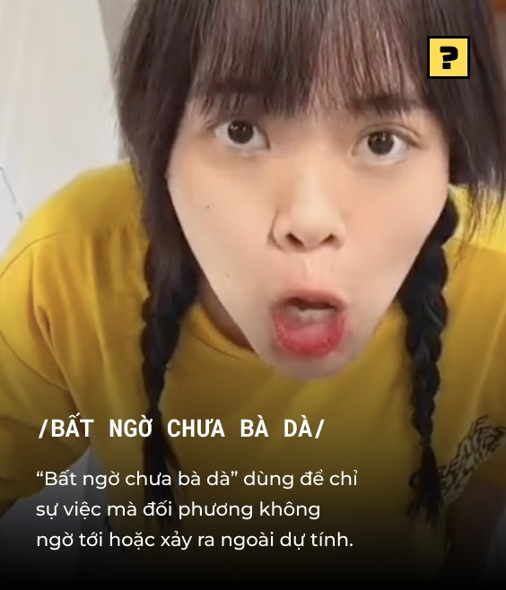 “Bất ngờ chưa bà già?” hay “Hế lô bà già” bắt nguồn từ một video của hot TikToker tên EYEIYAGI bất ổn. Cụm từ "bất ngờ chưa bà già" tràn ngập TikTok lẫn Facebook, YouTube...