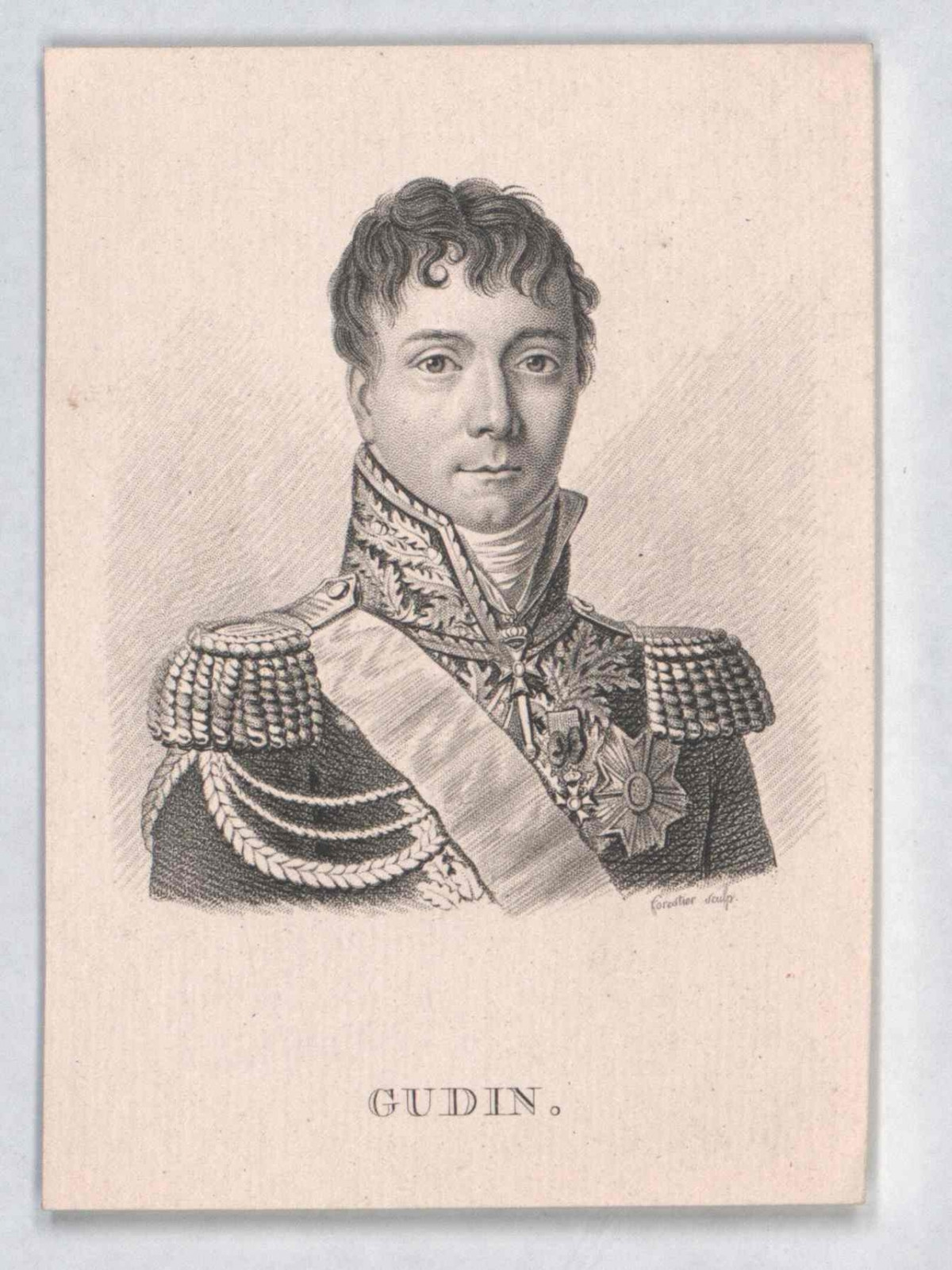Tướng Gudin theo nhà vua Napoleon trong nhiều cuộc chiến. Tài năng của Tướng Gudin được hoàng đế Pháp đánh giá cao và coi trọng.