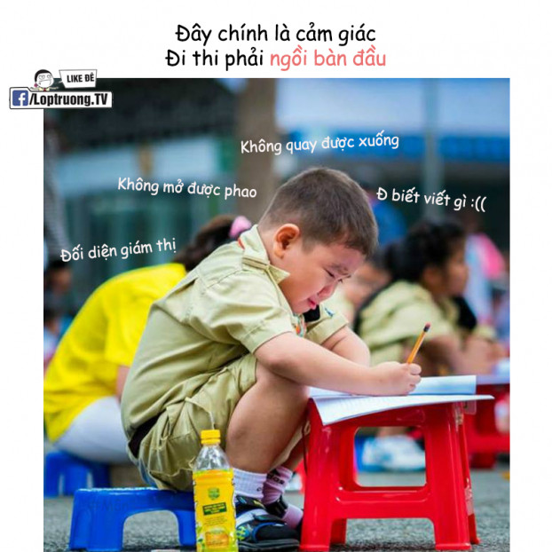 Cảm giác khi đi thi phải ngồi bàn đầu
