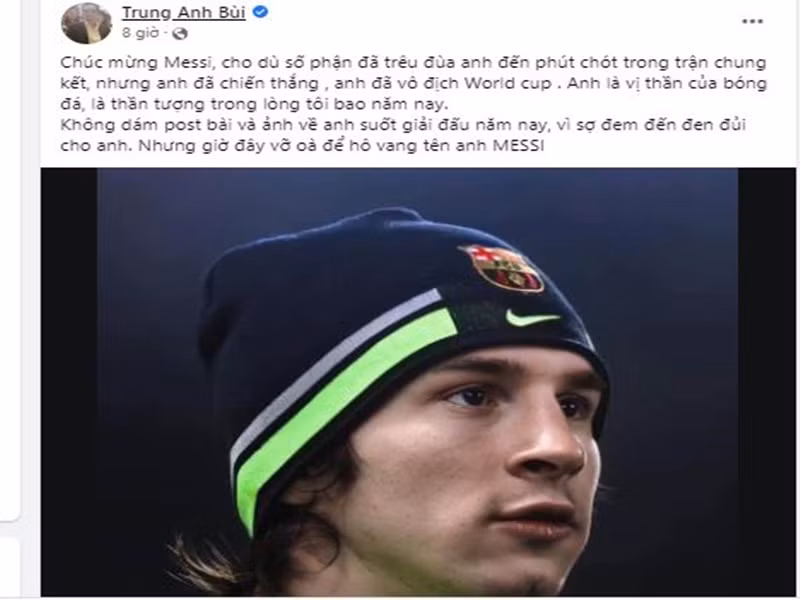 Messi là thần tượng của nghệ sĩ Trung Anh. "Không dám post bài và ảnh về anh suốt giải đấu năm nay vì sợ đem đến đen đủi cho anh. Nhưng giờ đây vỡ òa để hô vang tên anh Messi", nam nghệ sĩ chia sẻ.