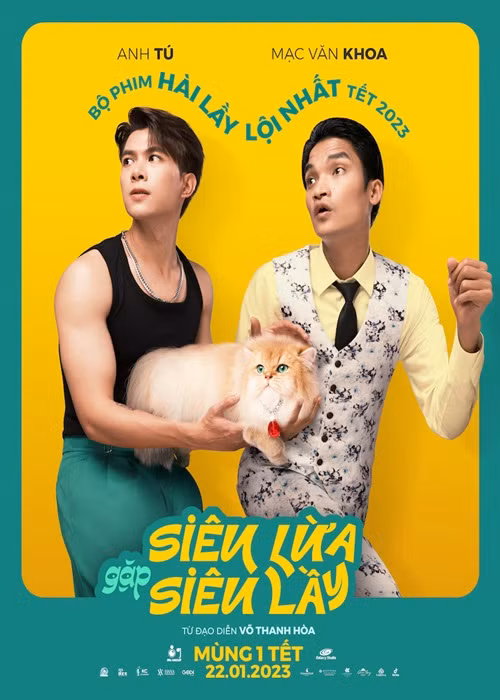 “Siêu lừa gặp siêu lầy” cũng là một trong những bộ phim Việt ra mắt dịp Tết Nguyên đán 2023. Phim do Võ Thanh Hòa làm đạo diễn. Dàn diễn viên gồm: Mạc Văn Khoa, Anh Tú, Ngọc Phước, Lâm Vỹ Dạ, NSƯT Mỹ Duyên, Nhất Trung. Ảnh: Moveek