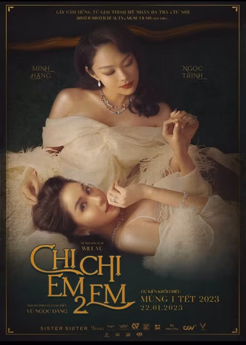Dịp Tết Nguyên đán 2023, Ngọc Trinh - Minh Hằng xuất hiện trên màn ảnh rộng khi góp mặt trong bộ phim “Chị chị em em 2”. Ngoài đời, đường tình của hai mỹ nhân này không giống nhau. Ảnh: FBNV