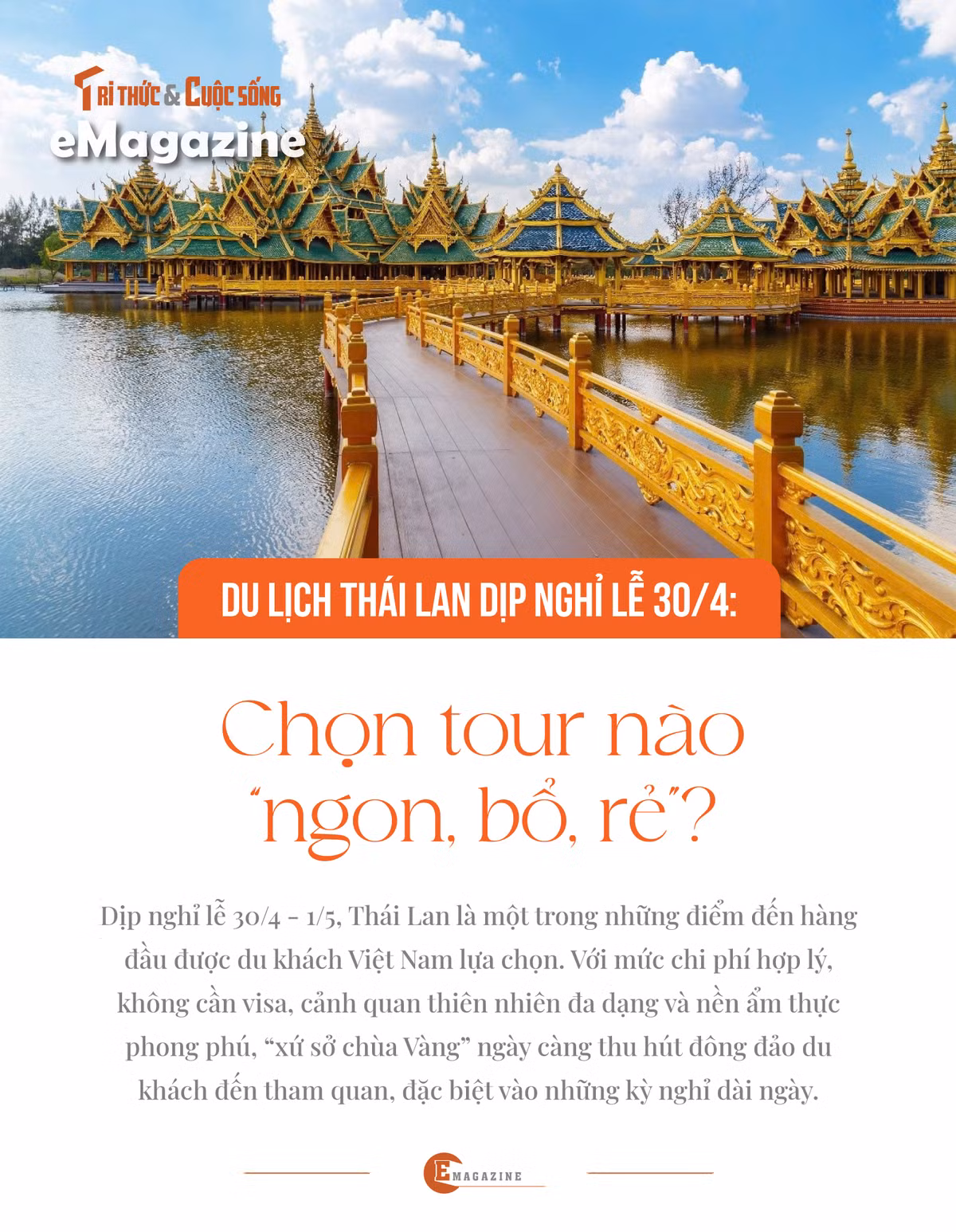 [e-Magazine] Du lich Thai Lan dip 30/4: Tour nao “ngon, bo, re“?