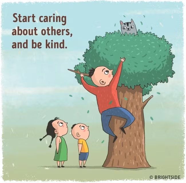 Giải pháp: Hãy nhìn ra xung quanh, bạn sẽ thấy mình không phải người duy nhất trong vũ trụ. Hãy quan tâm tới mọi người; Lắng nghe bạn bè, giúp đỡ cha mẹ, hợp tác với đồng nghiệp; Giúp đỡ mọi người nhiều hơn nữa... Bạn cũng có thể dành chút thời gian để tham gia các công tác tình nguyện để giải quyết vấn đề tâm trạng của mình. Ảnh: Brightside.
