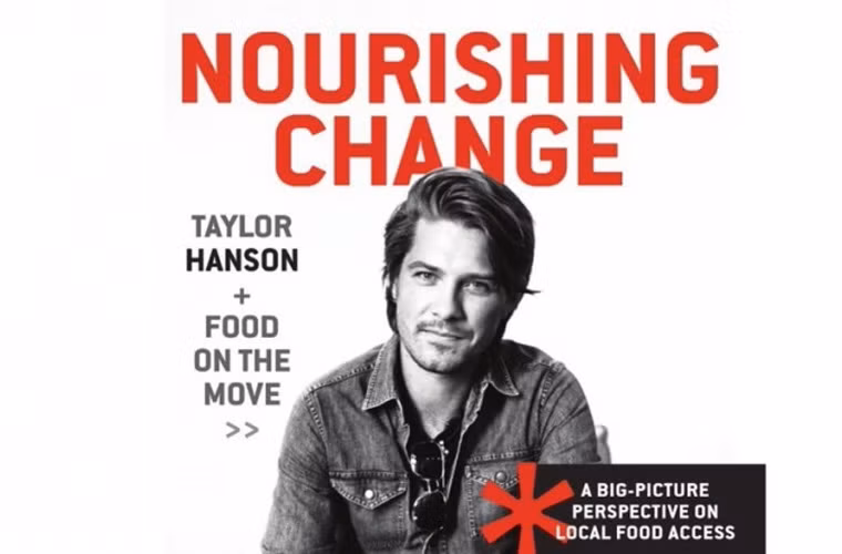 Taylor Hanson, thành viên thứ hai của nhóm Hanson rất chăm chỉ với các hoạt động từ thiện. Anh là người đứng sau chương trình nhân đạo Food on the Move, khởi sướng từ năm 2014. Anh và anh cả Isaac cùng em trai Zac còn phát động phong trào thu gom giày tặng cho những khu vực nghèo khó ở châu Phi.