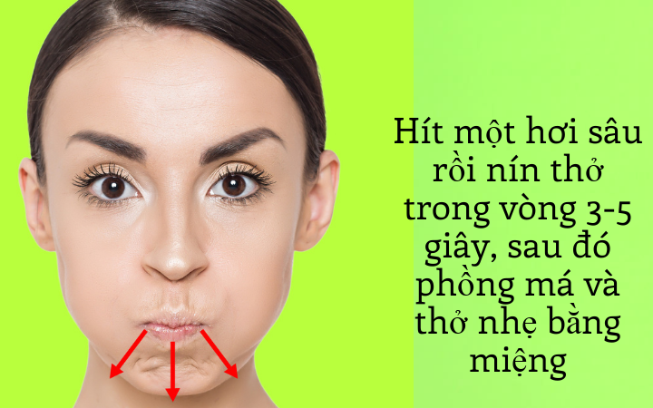 7. Động tác phồng má