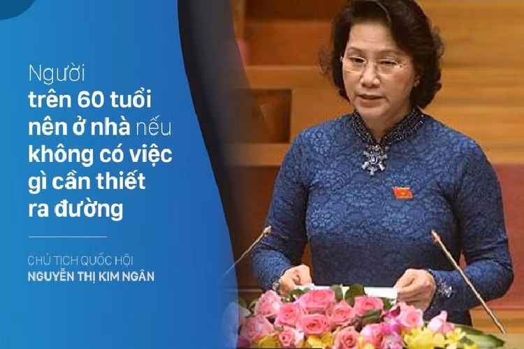 Sáng 23/3, tại phiên họp thứ 43 của Ủy ban Thường vụ Quốc hội, Chủ tịch Quốc hội Nguyễn Thị Kim Ngân cho rằng cần tăng cường kỷ luật kỷ cương trong bộ máy hành chính như không tập trung đông người và phải đeo khẩu trang. “Tôi đề nghị khi họp phải đeo khẩu trang. Người trên 60 tuổi nên ở nhà, nếu không có việc gì cần thiết ra đường, phục vụ cho dân qua cổng thông tin điện tử Chính phủ, hạn chế gặp gỡ nhau, tăng cường làm việc trực tuyến”, Chủ tịch Quốc hội quán triệt. 