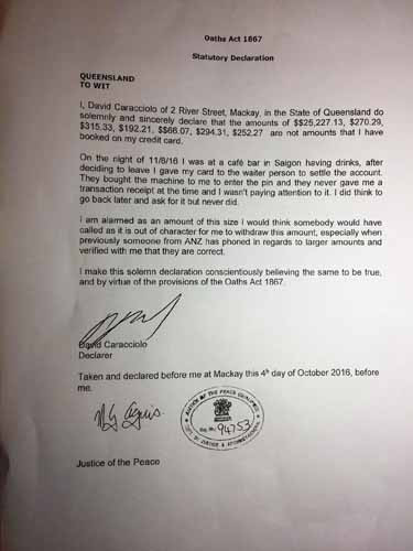 Ông Caracciolo David John có đến chính quyền bang Queensland (Úc), để xác lập “tuyên bố pháp lý” theo luật tuyên thệ 1867 nơi đây
