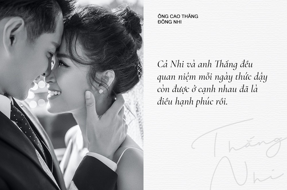 Sau màn cầu hôn ở New York (Mỹ) hồi tháng 7, Đông Nhi và Ông Cao Thắng sẽ viết nên phần kết cho chuyện tình 10 năm bằng một đám cưới vào ngày 9/11. Để đi đến cái kết viên mãn ngày nay, "hạnh phúc" chắc chắn là từ khóa mấu chốt để tạo ra một mối quan hệ dài lâu. Và đối với người trong cuộc, định nghĩa của hạnh phúc lại đơn giản đến không ngờ: "Cả Nhi và anh Thắng đều quan niệm mỗi ngày thức dậy còn được ở cạnh nhau đã là điều hạnh phúc rồi".