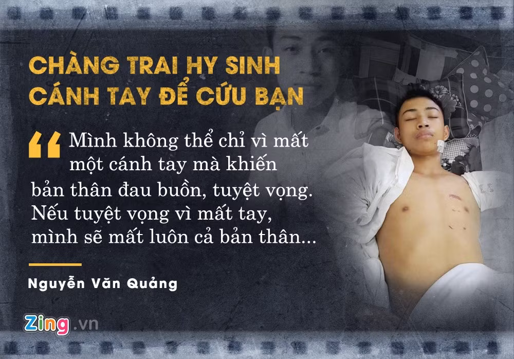 Nguyễn Văn Quảng (19 tuổi) mất cánh tay trái sau vụ tai nạn giao thông khi đi xe máy từ quê Nghệ An ra Hà Nội. Nam sinh được cho là đã dùng cánh tay để cứu người bạn đi cùng thoát chết.