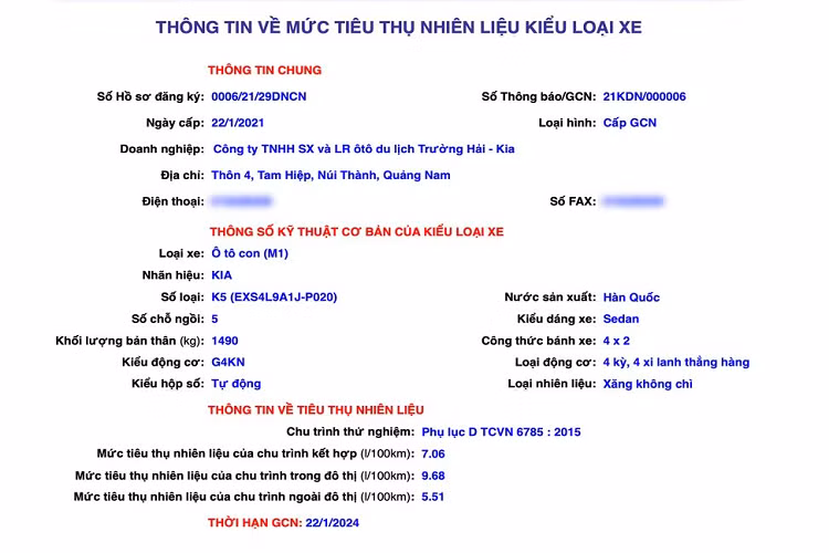 Theo thông tin từ Cục Đăng kiểm, Kia K5 thế hệ thứ 3 chính thức được cấp giấy chứng nhận mức tiêu thụ nhiên liệu từ ngày 22/1/2021. Xe sẽ được trang bị động cơ có tên mã là G4KN, loại Smartstream 2.5 GDI, sản sinh công suất 191 mã lực tại 6.100 vòng/phút và 245 Nm mô-men xoắn tại 4.000 vòng/phút, đi kèm trang bị hộp số tự động. Mức tiêu hao nhiên liệu đo được của xe trong điều kiện hỗn hợp đạt 7,06l/100km.