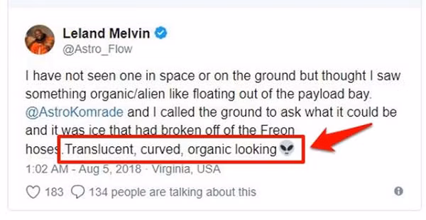 Một đồng nghiệp của Melvin là Randy Bresnik cũng nhìn thấy vật thể đó. Ông lập tức gọi cho chỉ huy ở trung tâm kiểm soát phi vụ dưới mặt đất để hỏi rõ và được trả lời vật thể chỉ là băng tan khỏi tàu.