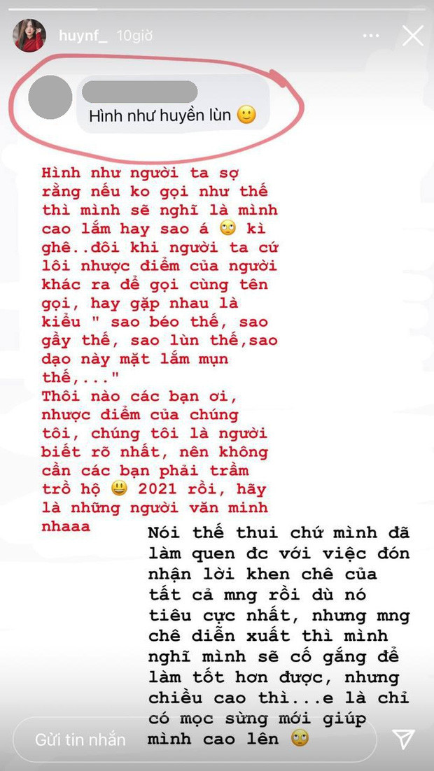 Mới đây, cô nàng đã lên tiếng đáp trả lại những lời nhận xét chê bai về ngoại hình nấm lùn của cô từ antifan, Huyền chia sẻ: "Em là chỉ mọc sừng mới giúp mình cao lên!"