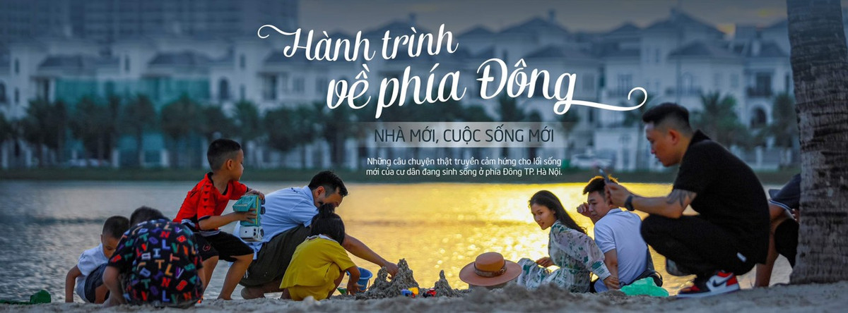 Phát động cuộc thi viết “Hành trình về phía Đông: Nhà mới, cuộc sống mới“ Phat dong cuoc thi viet “Hanh trinh ve phia Dong: Nha moi, cuoc song moi“