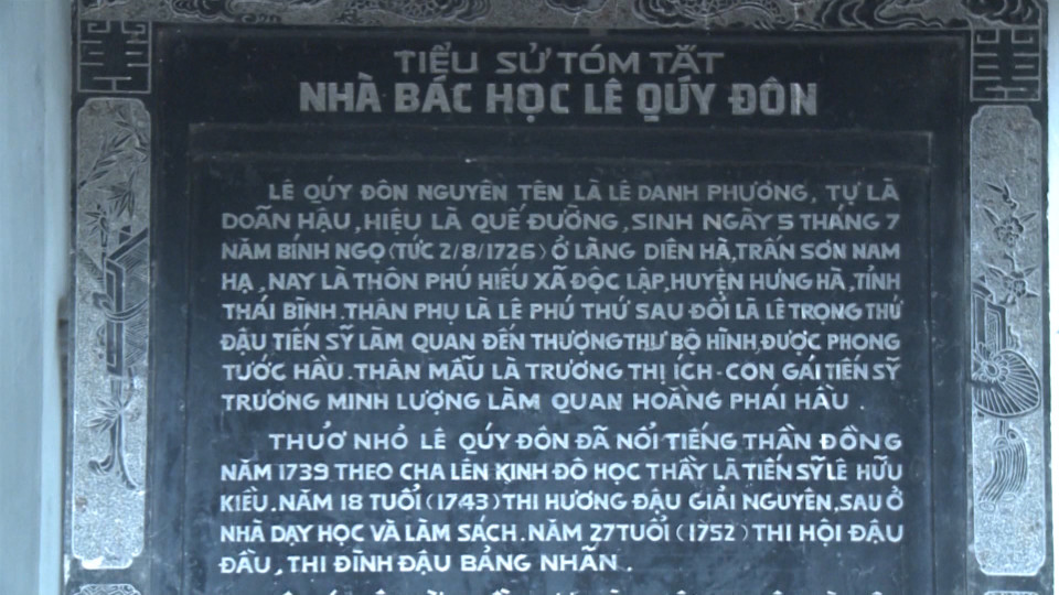 Giáo sư sử học Văn Tân trong bài Kỷ niệm 250 năm ngày sinh Lê Quý Đôn đã từng nhận xét: “Lê Quý Đôn là cái tủ sách tổng hợp biết nói của nước Việt Nam hồi thế kỷ XVIII. Trên thì thiên văn, dưới thì địa lý, giữa là con người, không gì Lê Quý Đôn không biết”.
